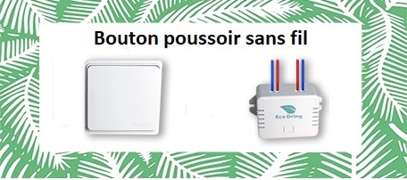 Bouton poussoir sans fil